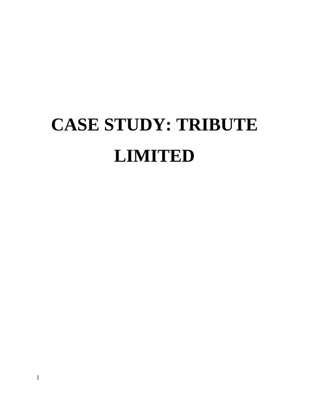 Case Study on Tribute Ltd - musical industry_1