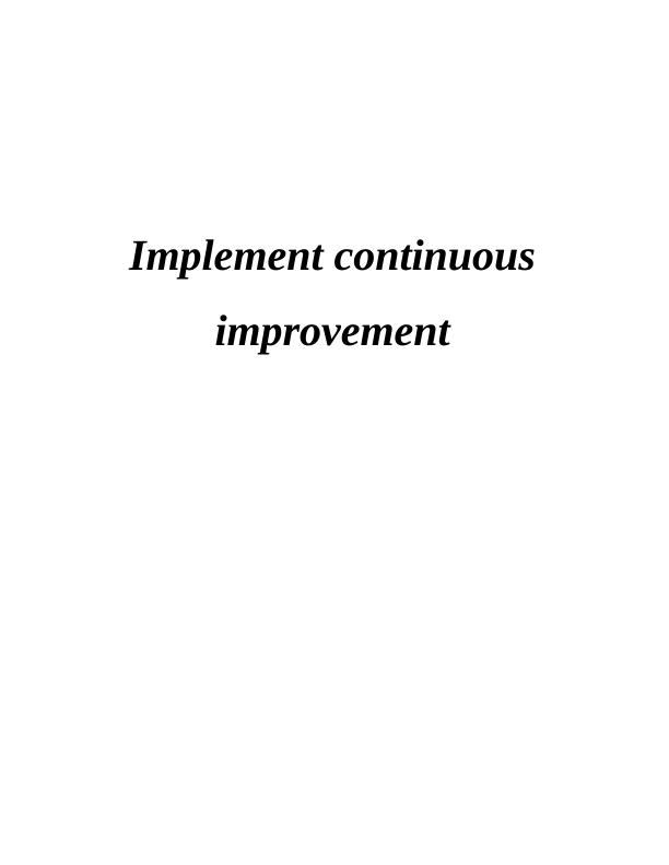 Implement Continuous Improvement - Assignment_1
