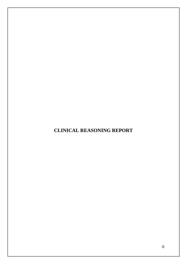Clinical Reasoning Report_1