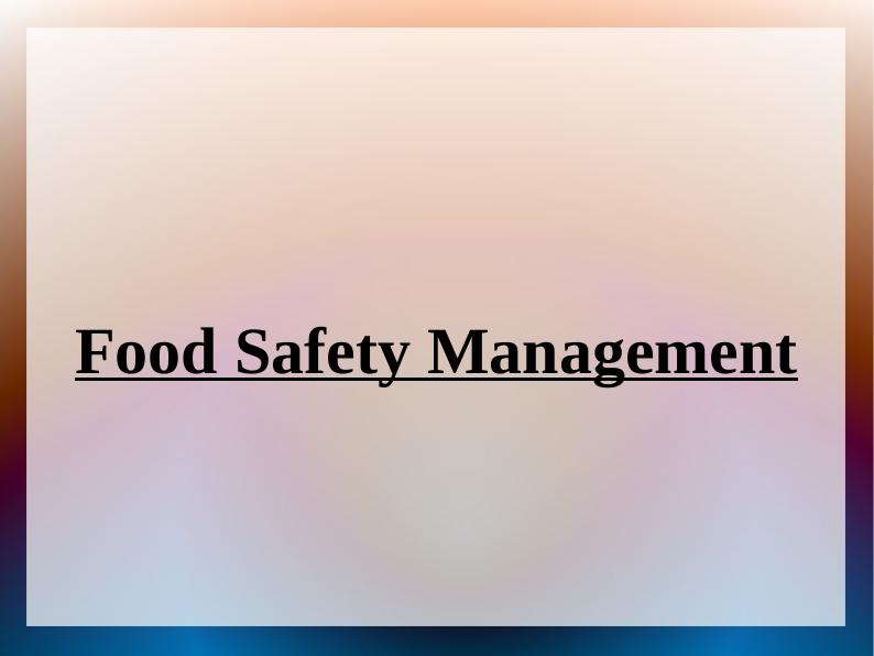 Controls for Preventing Physical and Chemical Contamination of Food_1