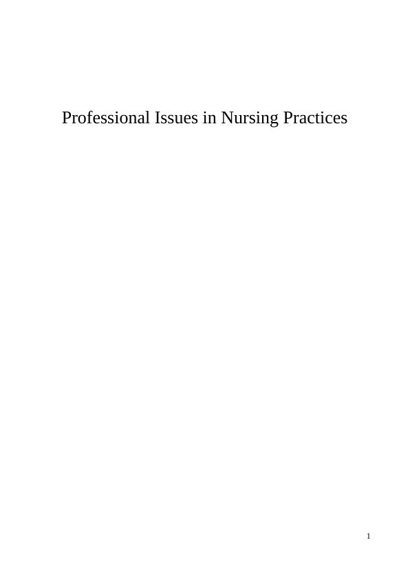 Professional Issues in Nursing Practices_1