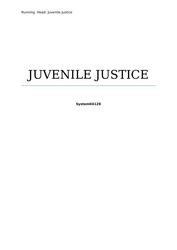 Juvenile Justice: Understanding the Causes and Solutions_1