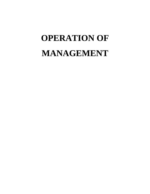 Operation of Management Assignment - Marks and Spencer company_1