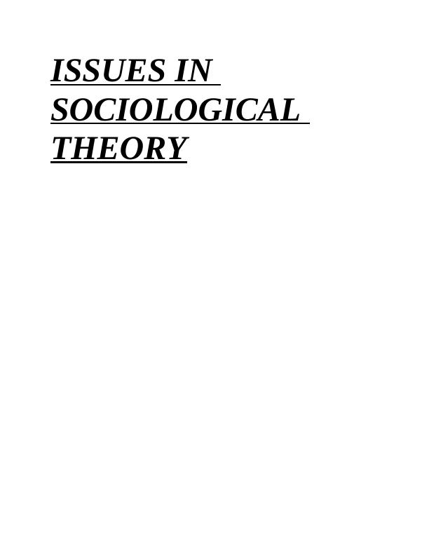 Issues in Sociological Theory_1