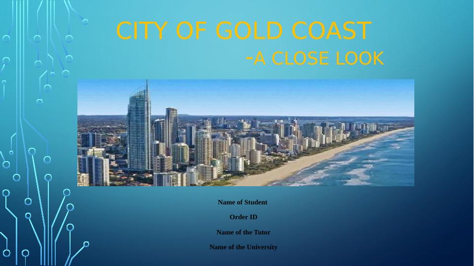 City of Gold Coast - A Close Look_1