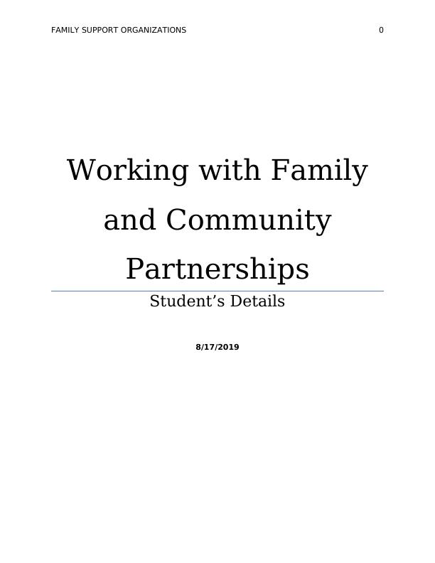 Family Support Organizations: Overview, Mission, Programs and Importance of Early Childhood Services_1