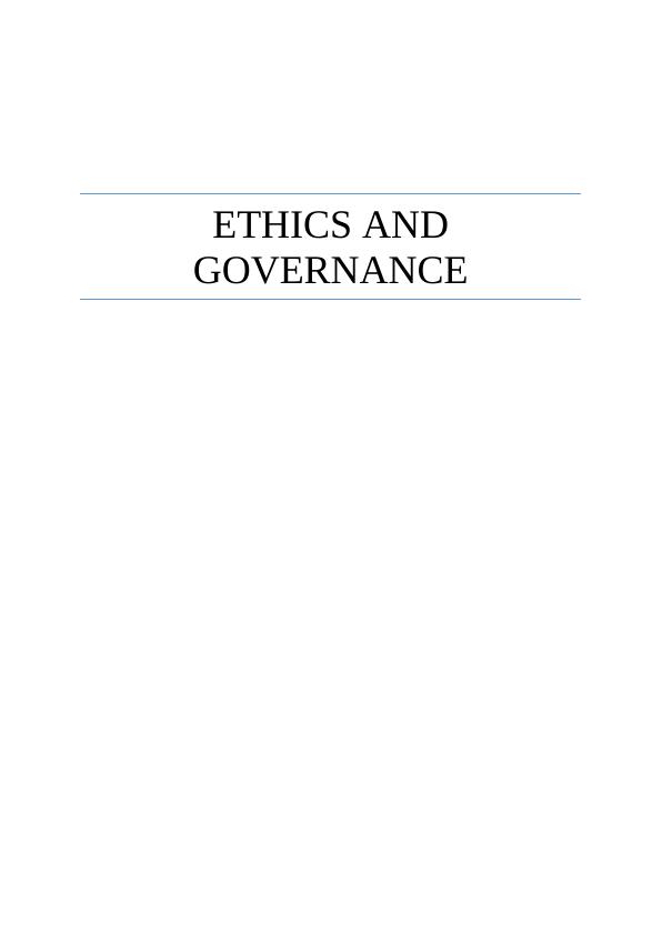 Ethics and Governance: Governance in Globalised Environment_1