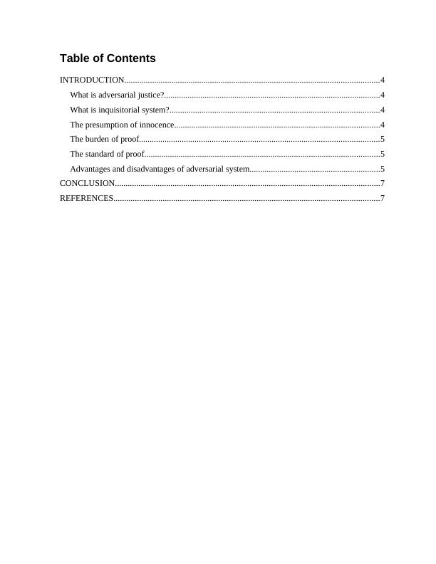 Advantages and Disadvantages of the Adversarial System