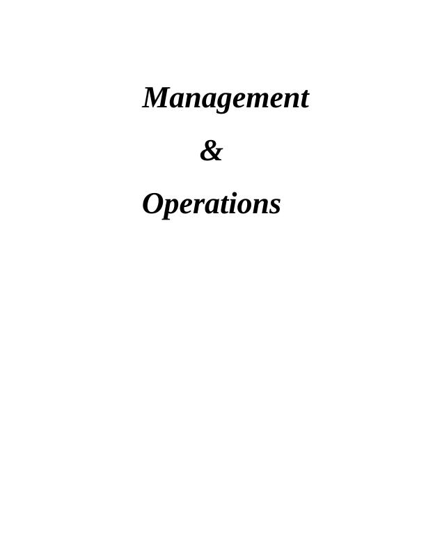 Operations Management Assignment- M&S_1