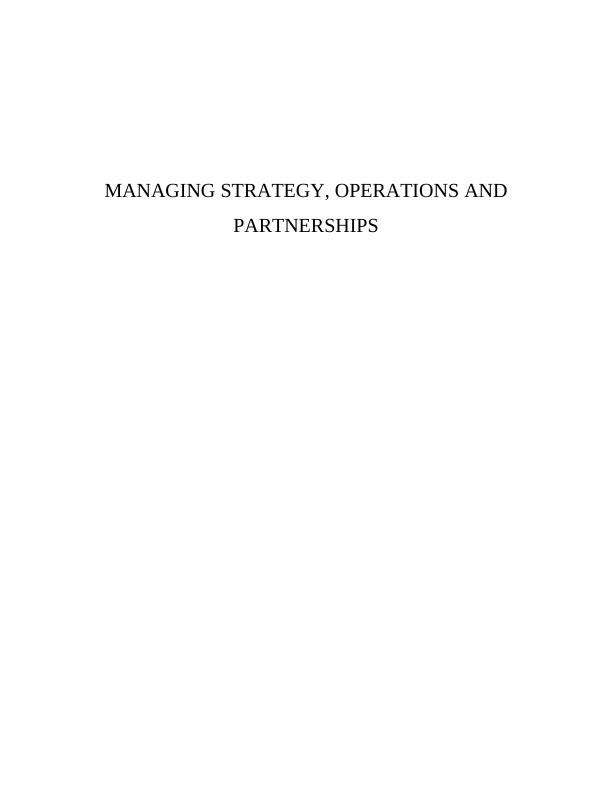 Managing Strategy, Operations and Partnerships_1