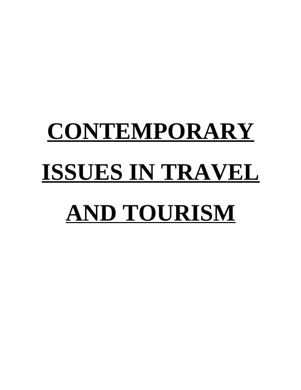 Contemporary Issues in Travel and Tourism - Doc_1
