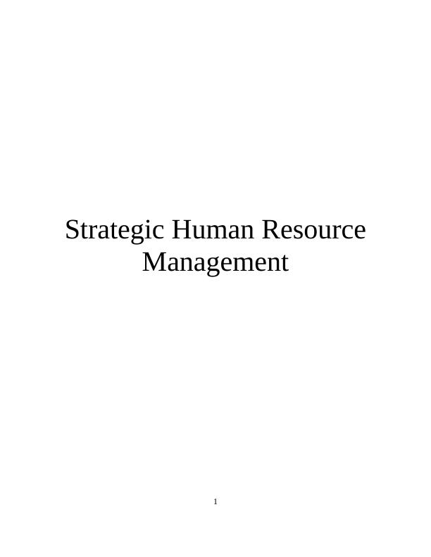 Strategic Human Resource Management Assignment : NHS_1