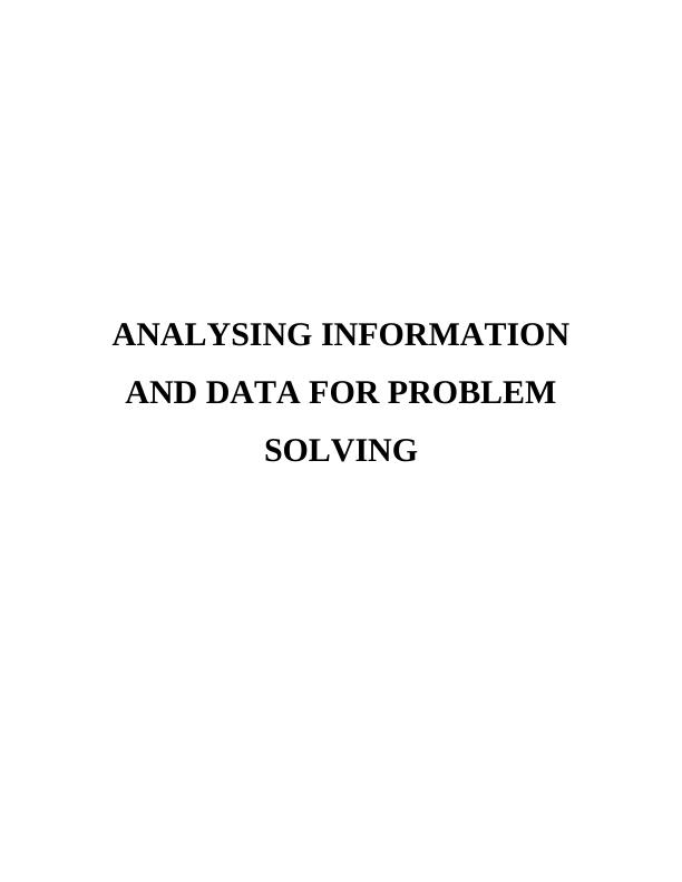 Analysing Information & Data for Problem Solving_1