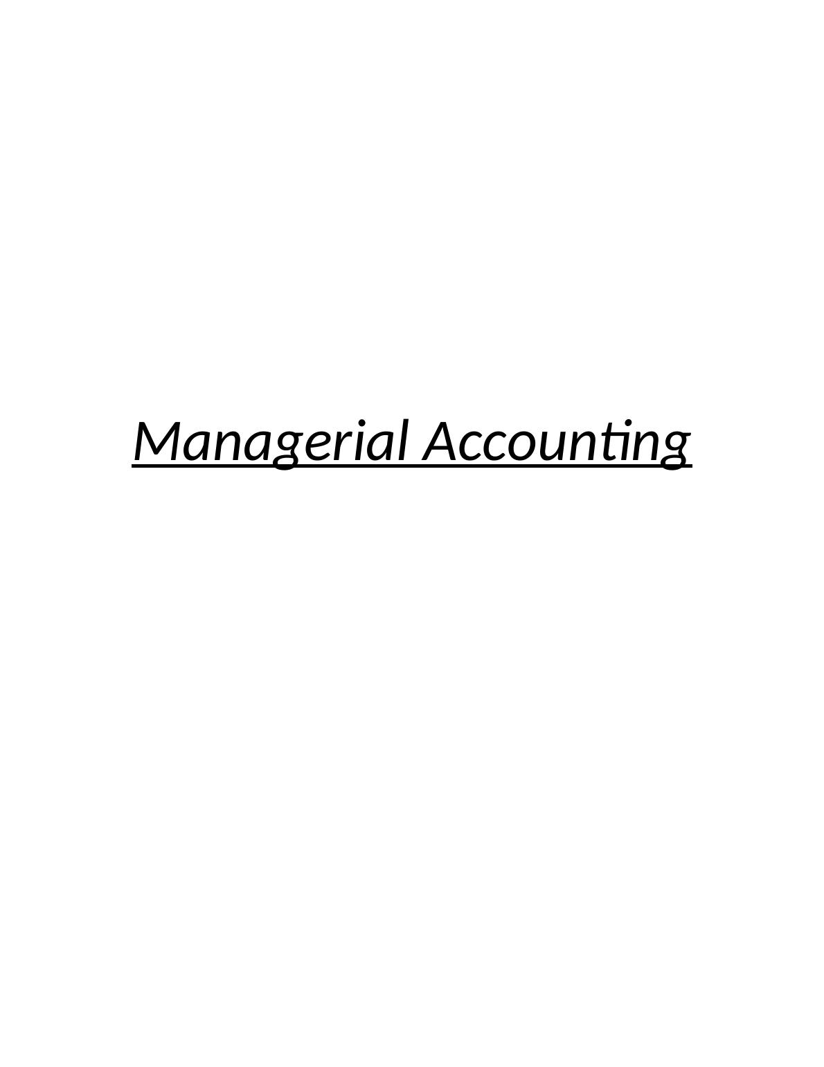 financial and managerial accounting assignment 01