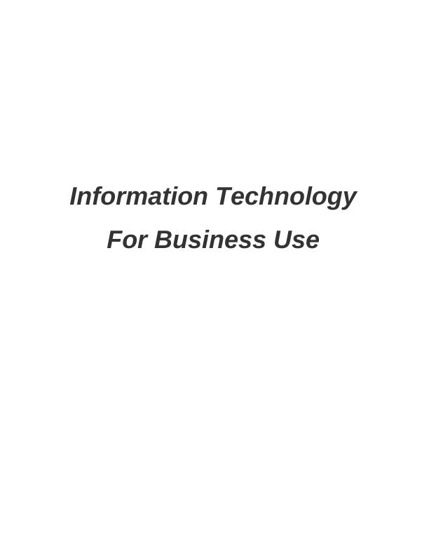 Uses of Information Technology in Business_1
