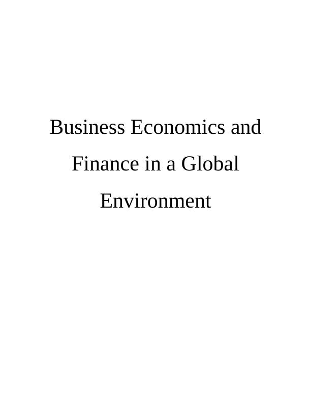 Business Economics and Finance in a Global Environment_1