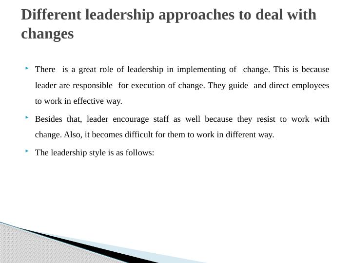 Different Leadership Approaches to Deal with Changes_2