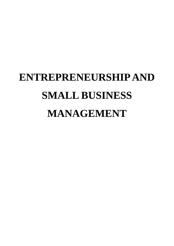 Entrepreneurship and Small Business Management Assignment Solution (Doc)_1
