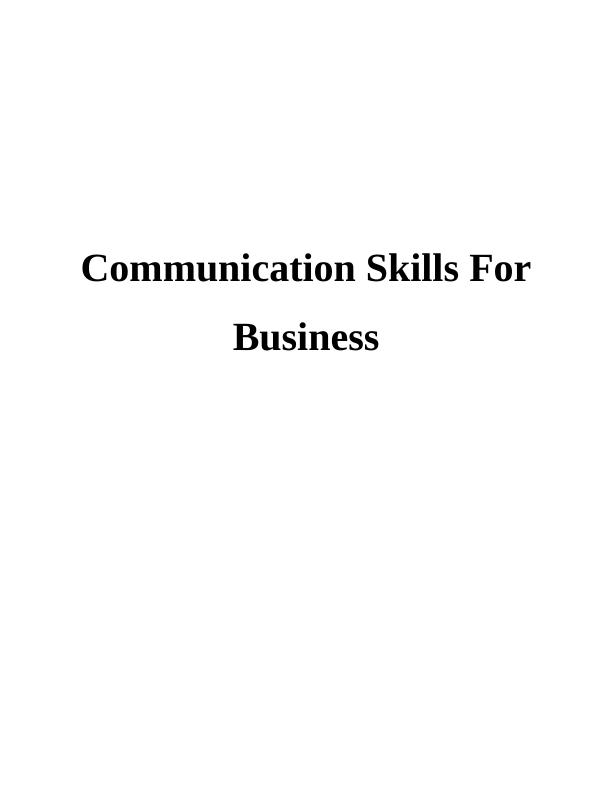 Communication Skills for Business : Assignment_1