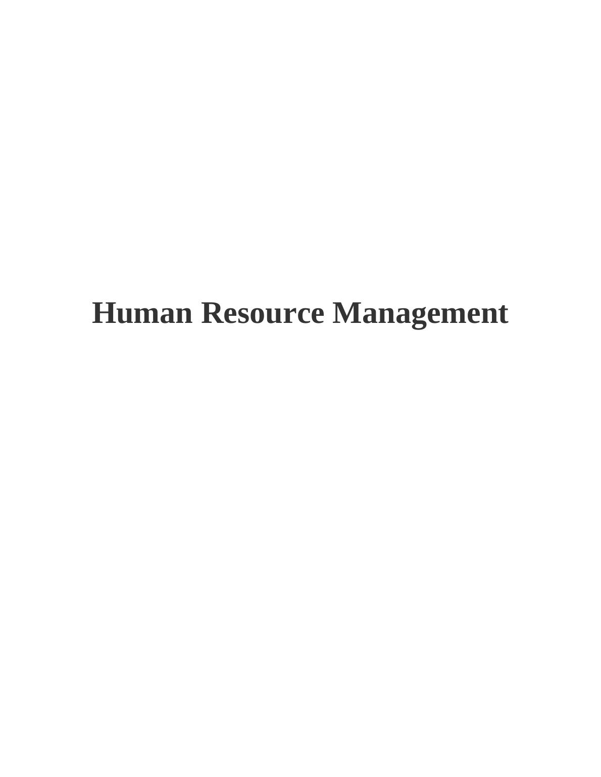 Human Resource Management: Purpose, Functions, and Recruitment Process_1