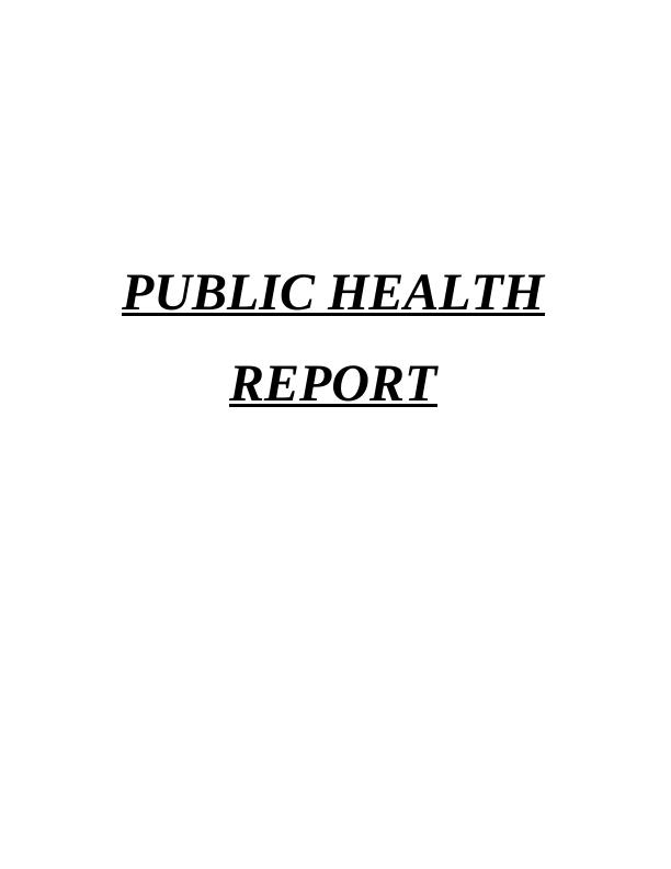 The Public Health Report InTRODUCTION 1_1
