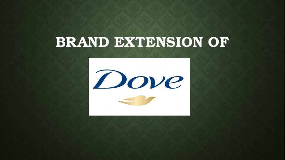 Brand Extension of Dove: Product Diversification Strategy_1