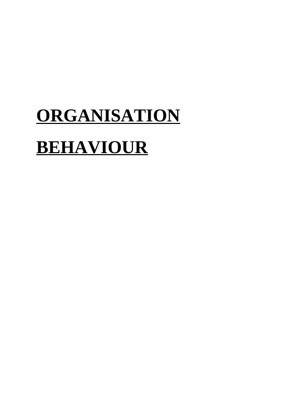 Organisation Behaviour Assignment : Waitrose company_1
