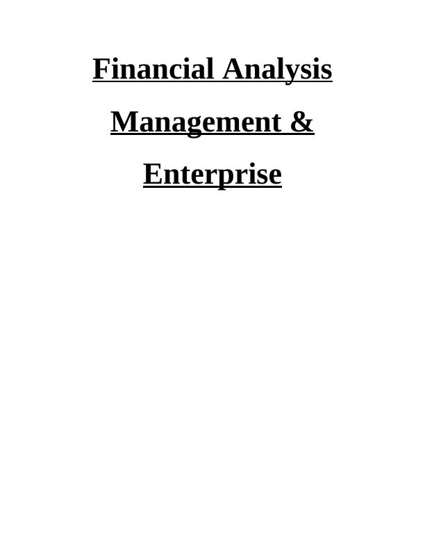 Financial Analysis Management & Enterprise: Assignment_1
