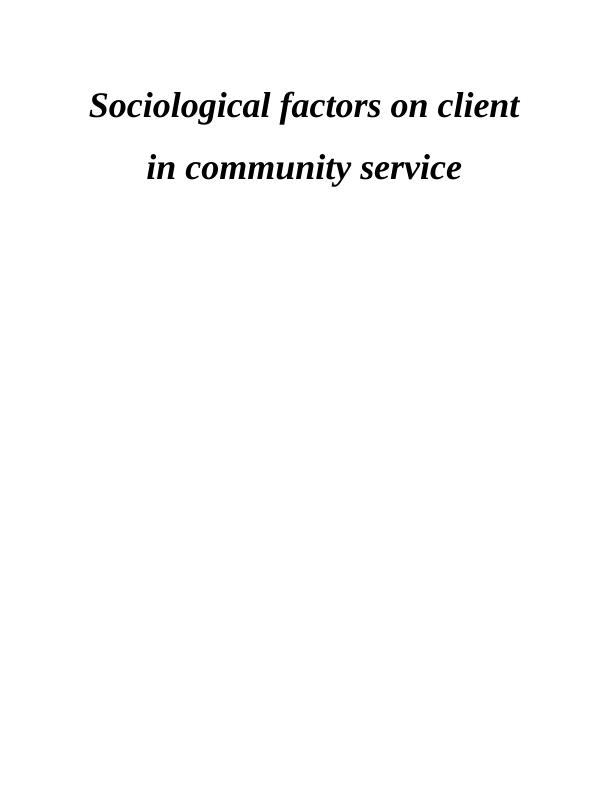 Sociological Factors Affecting Communal Services | Report On Australia_1