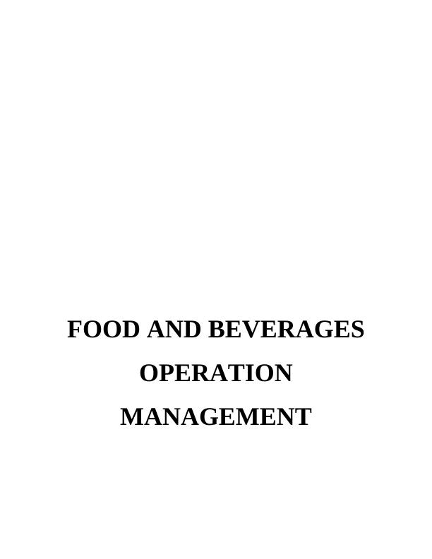Food Beverage Operations Management Assignment_1
