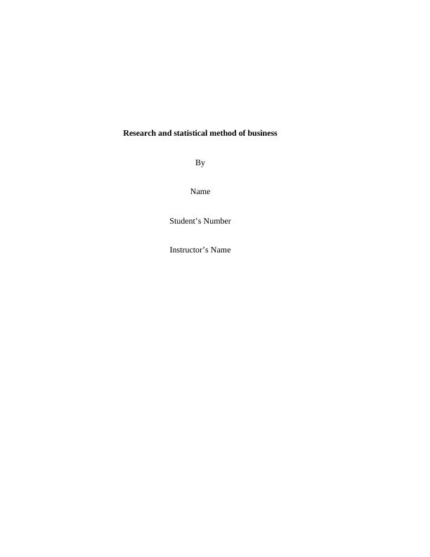 Research and Statistical Method of Business Assignment_1