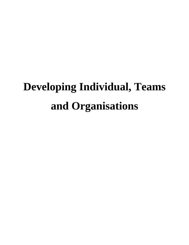 Developing Individual, Teams and Organisations - TESCO_1