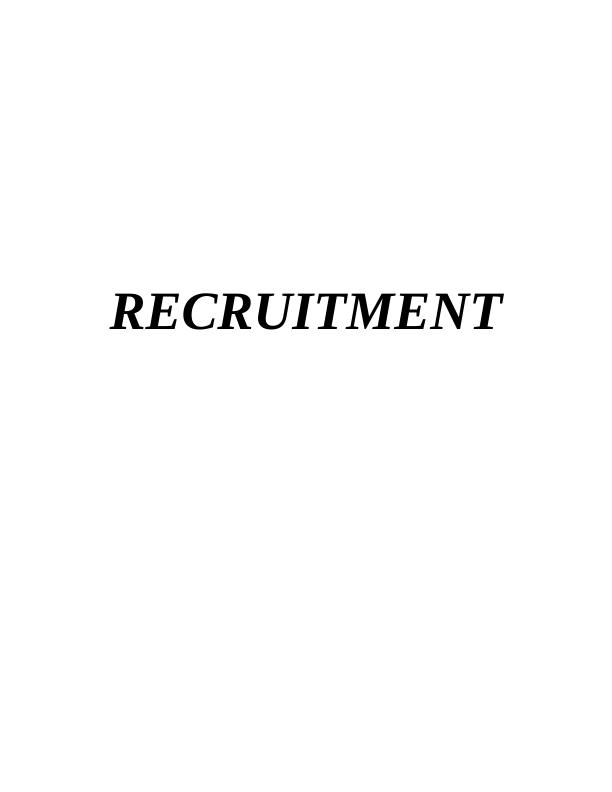 RECRUITMENT INTRODUCTION 1 TASK 11 P1 Recruitment using internal and external resources_1