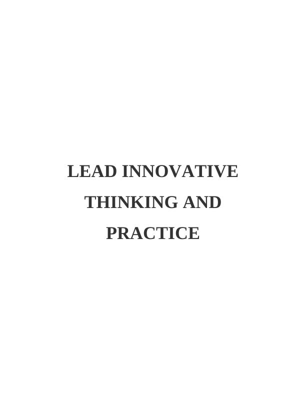 Lead Innovative Thinking and Practice_1