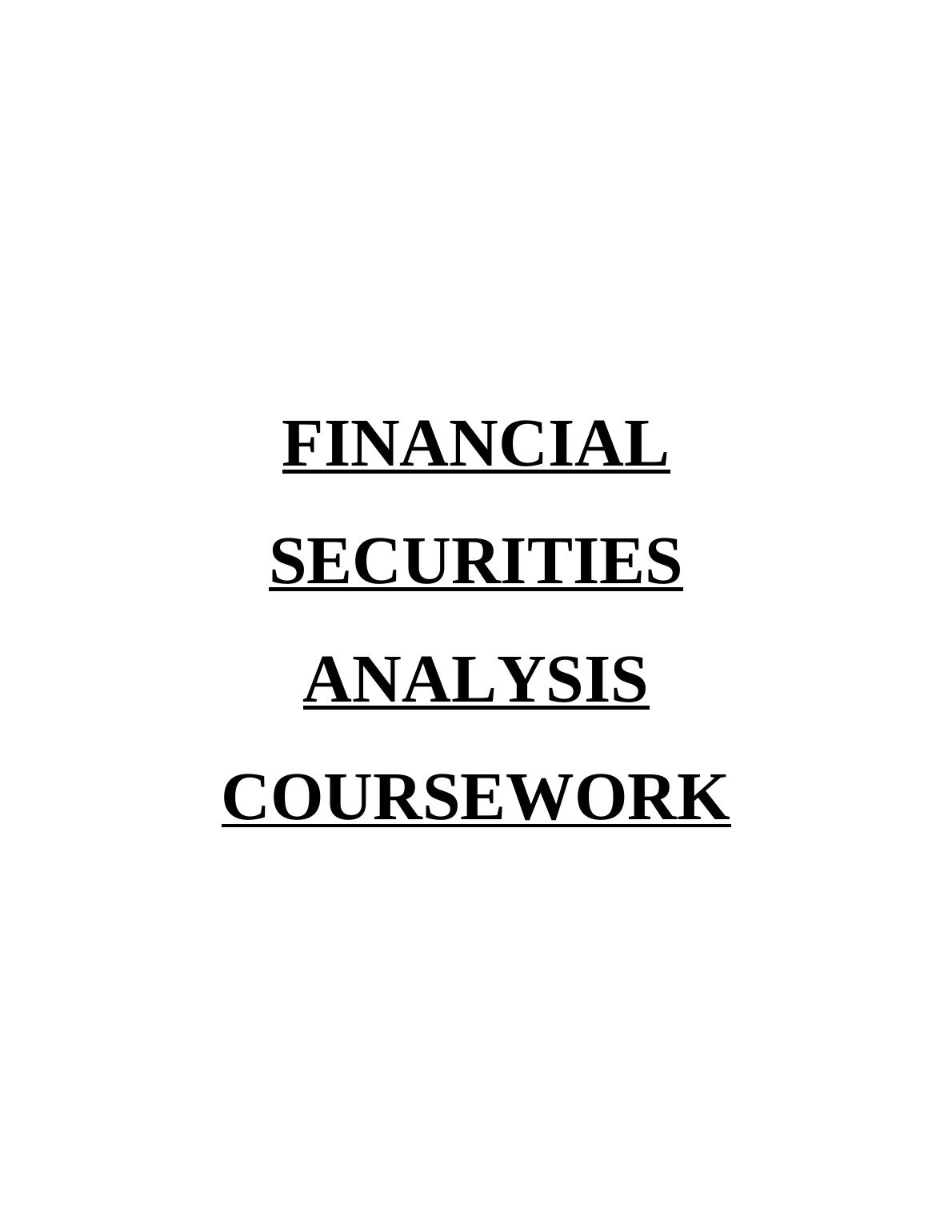 Financial Securities Analysis | Assignment_1