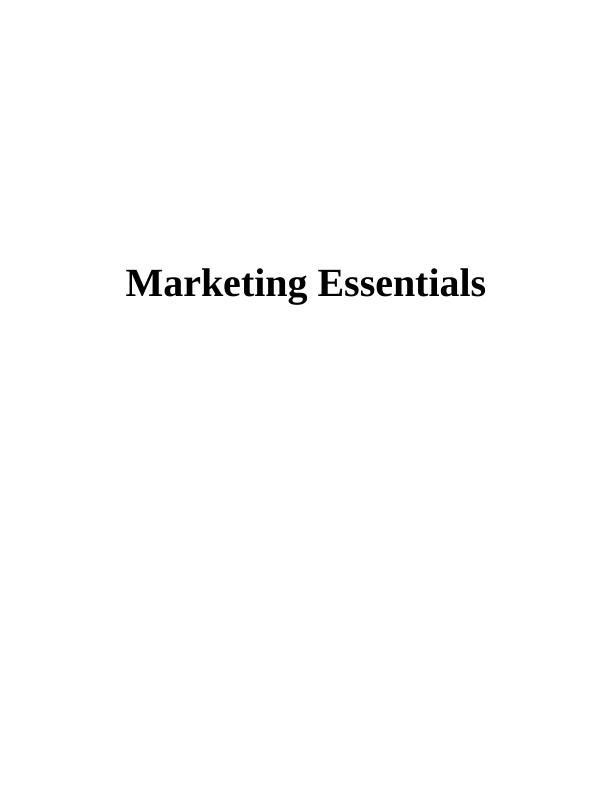 Marketing Essentials - Cadbury Company_1