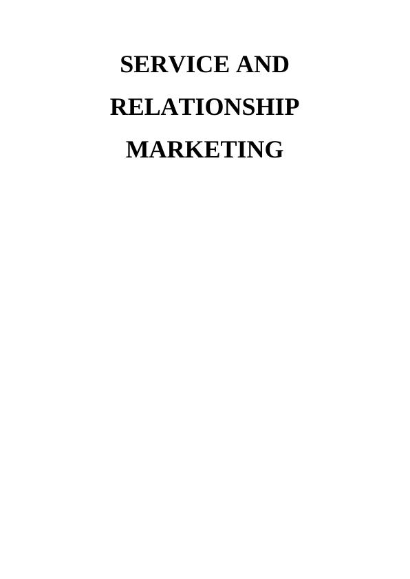 Service and Relationship Marketing Case Analysis 2022_1