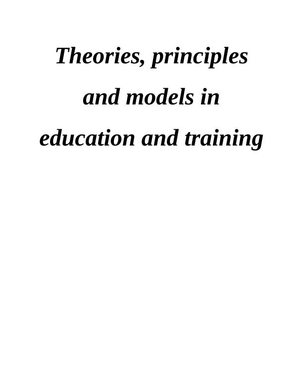 Theories, Principles, and Models in Education and Training_1