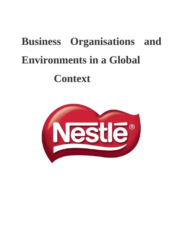 Business Organisations and Environments in a Global Context Assignment Solution_1