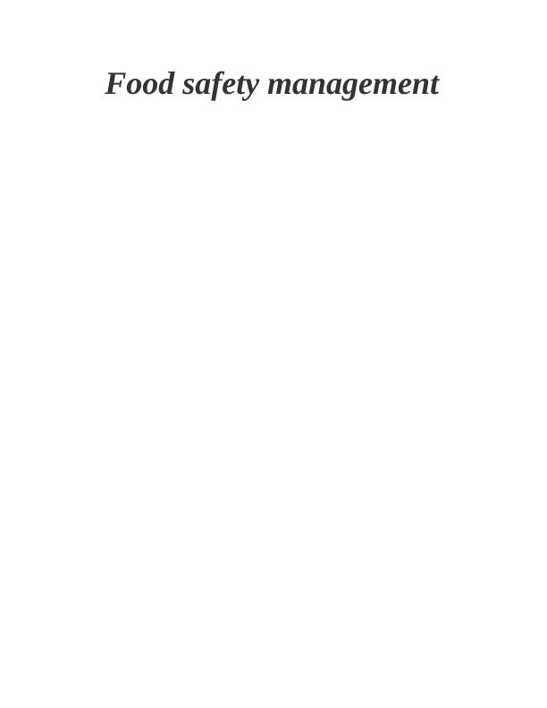 Food safety management Solution Assignment - Doc_1