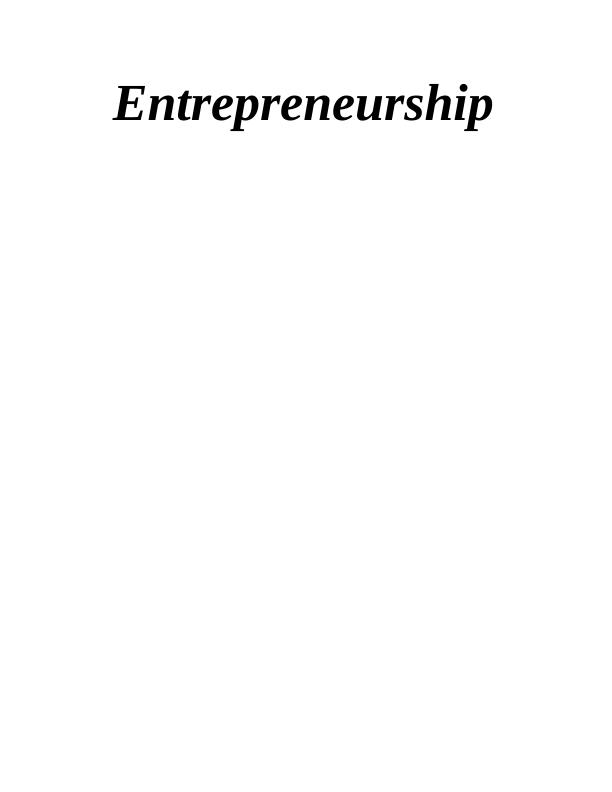 Entrepreneurship and Small Business Management Assignment : Austin Fraser_1