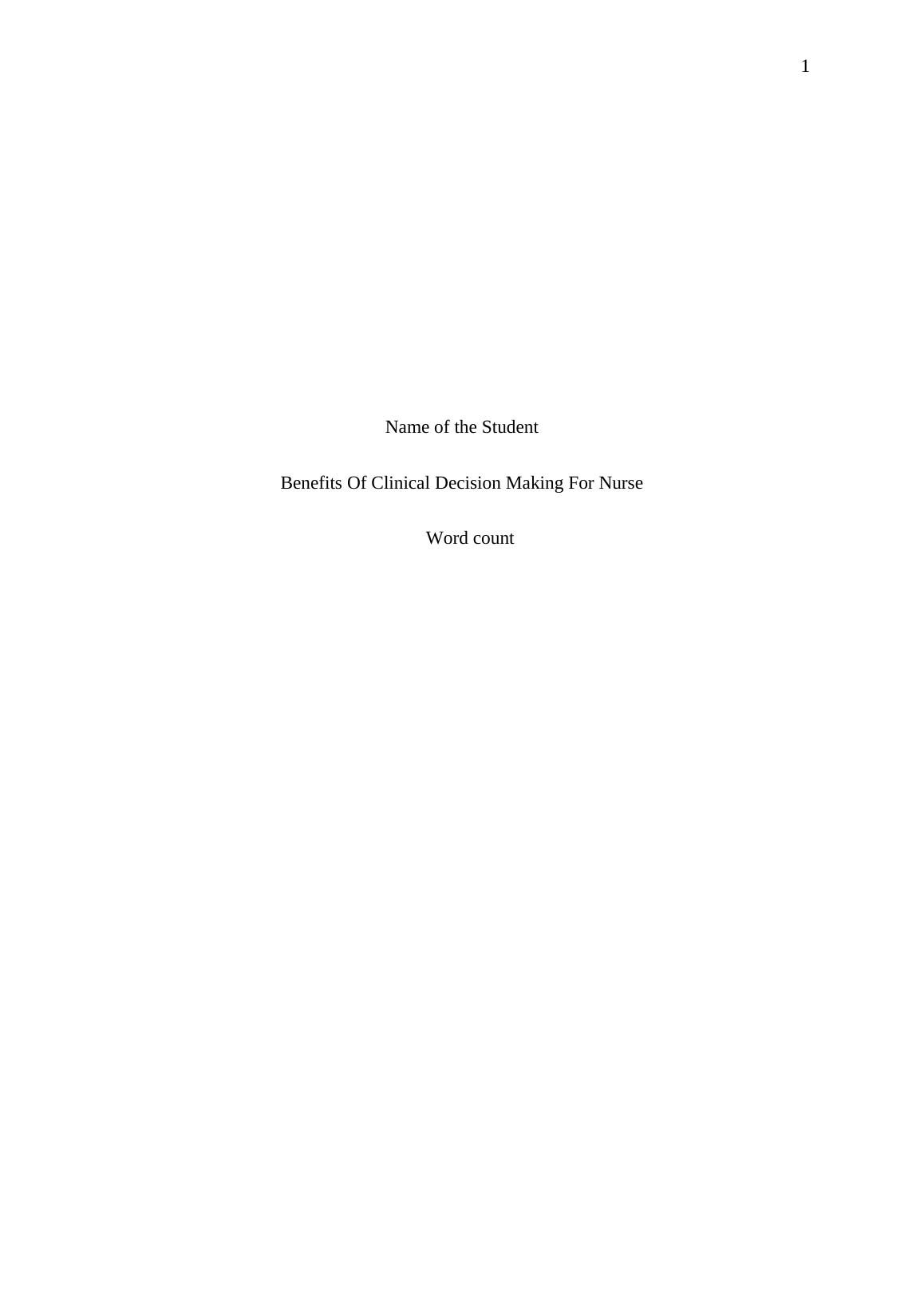 Decision-Making In Nursing Practice: An Integrative Literature