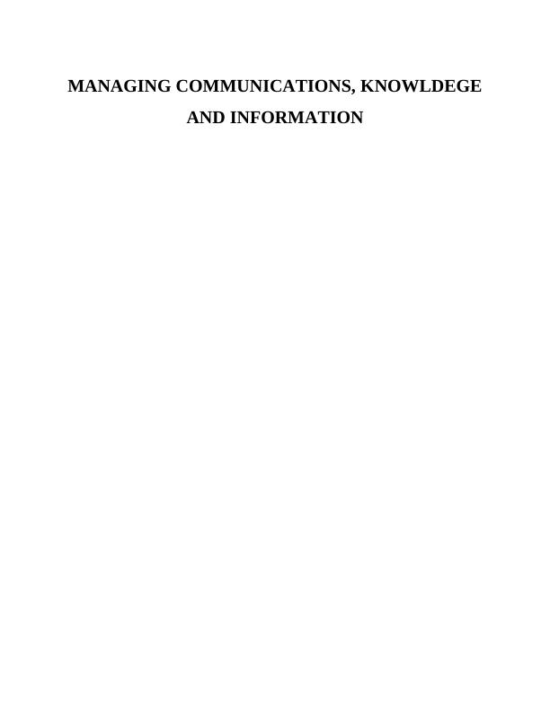 Managing Communication, Knowledge and Information TABLE OF CONTENTS_1