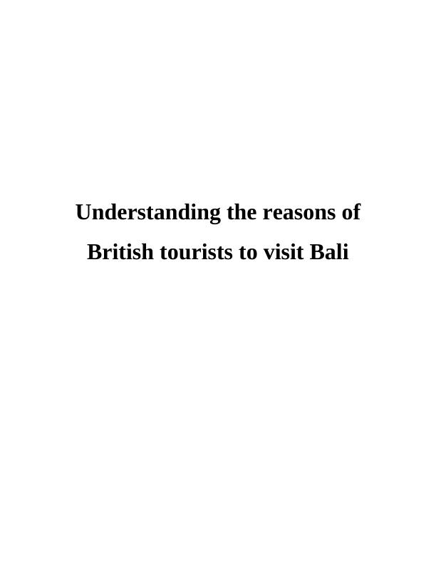 Understanding the reasons of British tourists to visit Bali_1