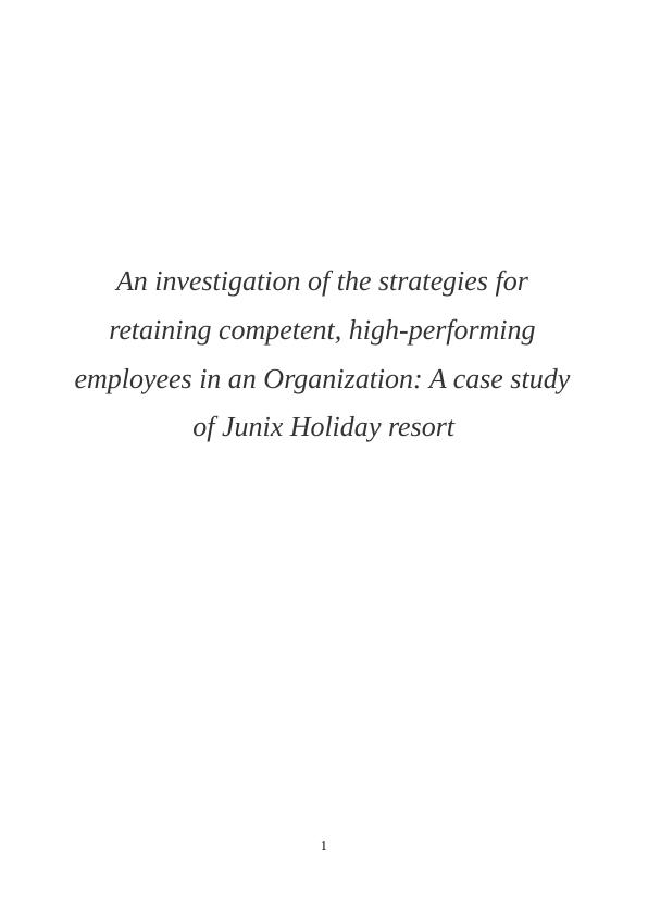 Case Study of Junix Holiday Resort_1