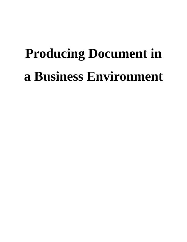 Producing Document in a Business Environment_1