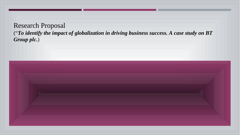 Impact of Globalization on Business Success: A Case Study on BT Group plc_1
