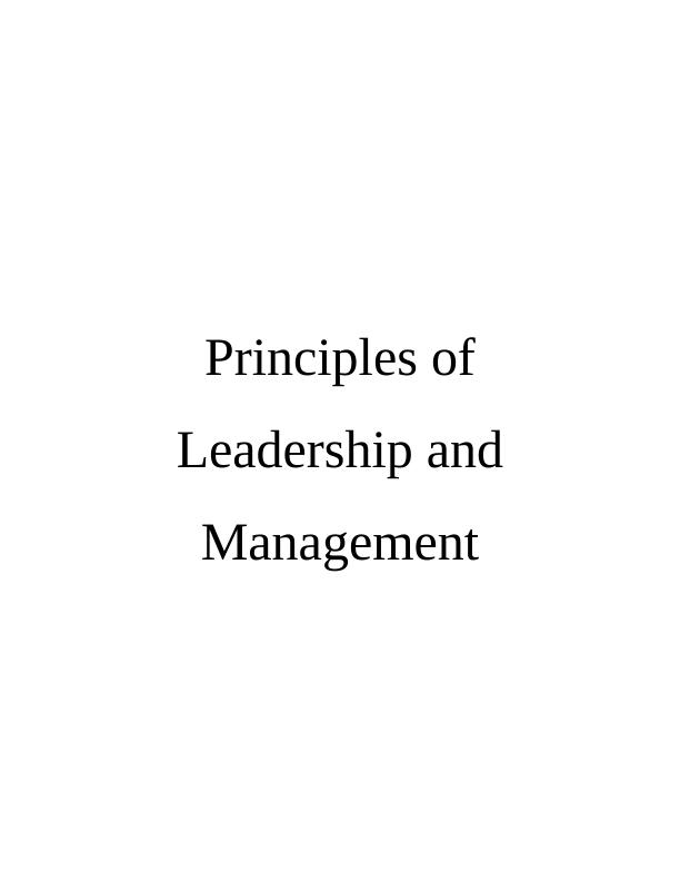 Principles of Leadership and Management Assignment_1