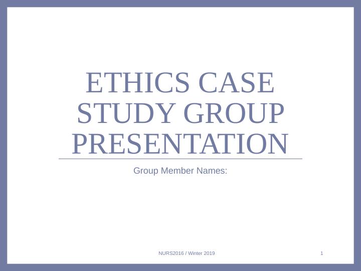 ethics case study presentation