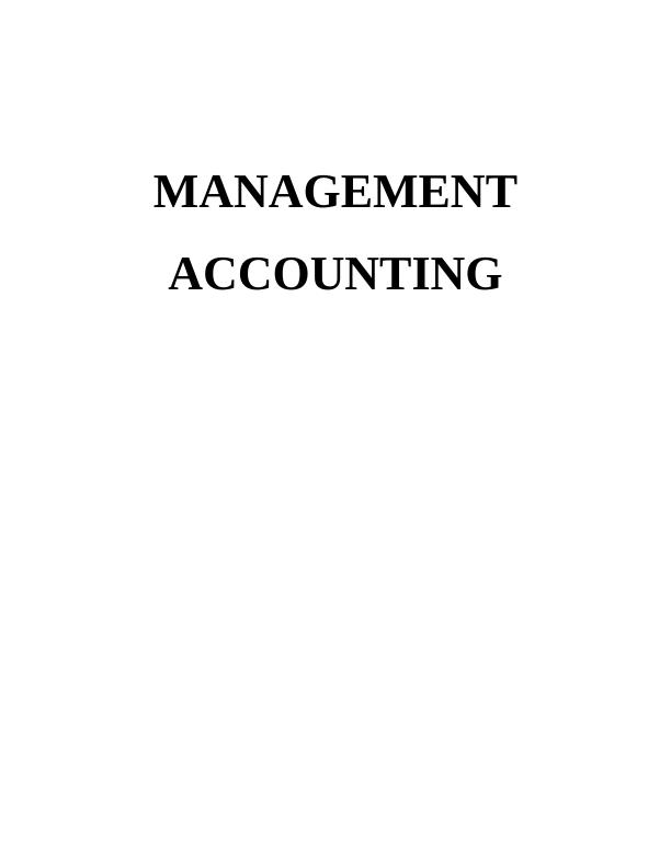 Management Accounting - Excite entertainment limited Assignment_1